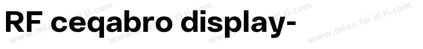 RF ceqabro display字体转换